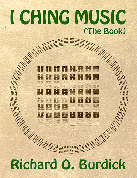 Richard Burdick's 2nd book; I Ching Music